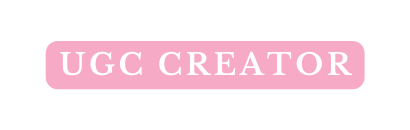 UGC CREATOR